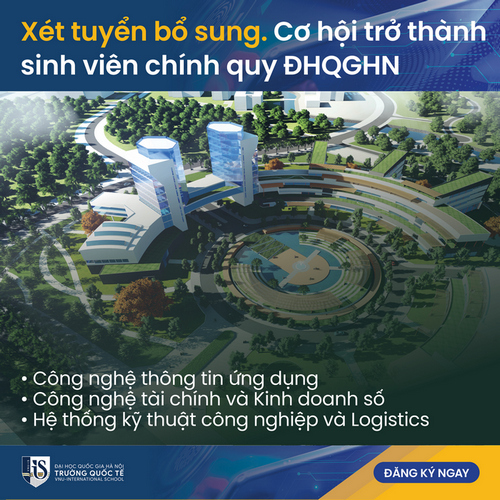 Truong Quoc te - DHQGHN xet tuyen bo sung 3 nganh Cong nghe thong tin