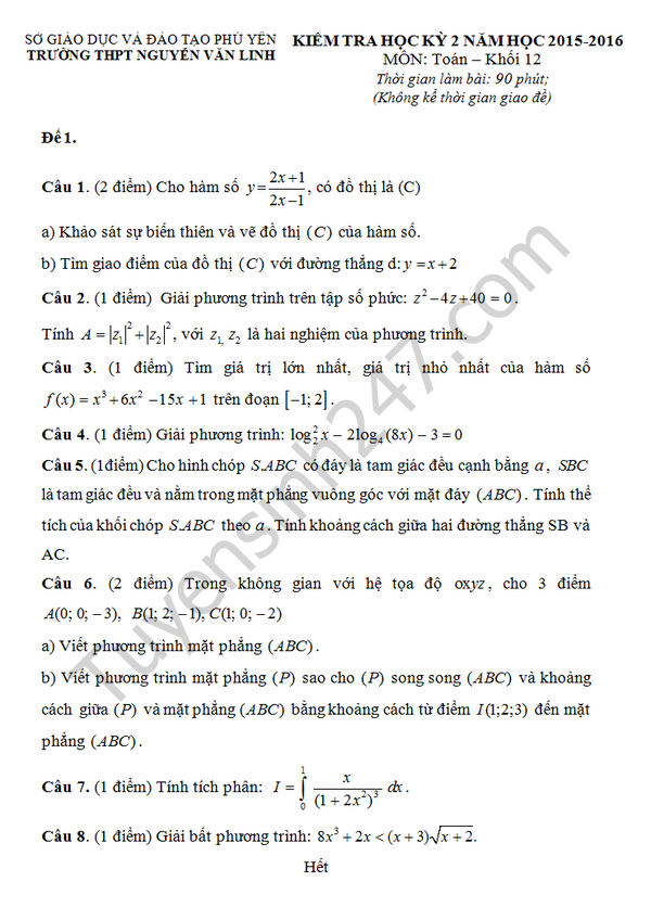 De thi hoc ki 2 lop 12 mon Toan - THPT Nguyen Van Linh 2016