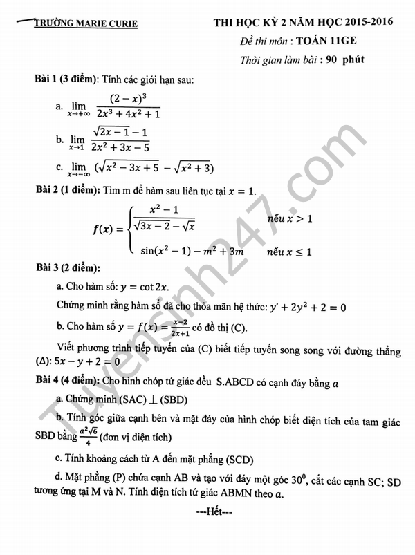 De thi hoc ki 2 lop 11 mon Toan - truong Marie Curie 2016