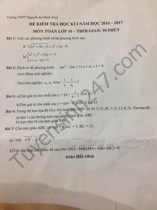 De thi hoc ki 1 lop 10 mon Toan - THPT Nguyen Thi Minh Khai 2016 - 2017