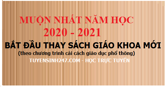 Khi nao thay sach giao khoa moi cho tat ca cac lop