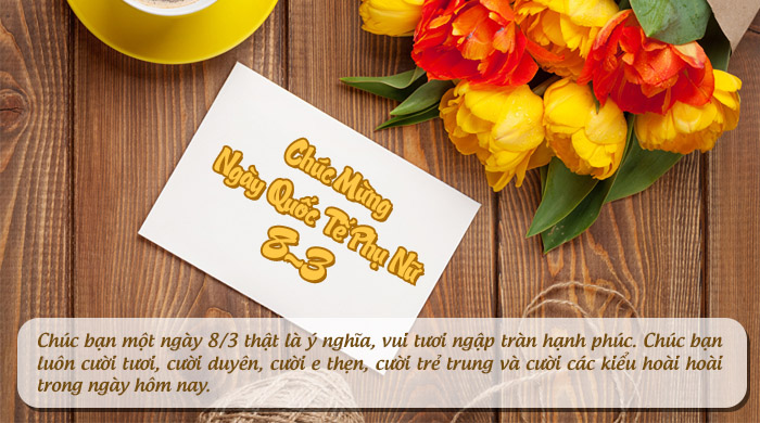 Nhung tam thiep chuc mung ngay Quoc te phu nu 8/3 y nghia nhat