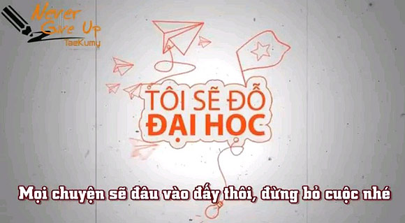 Rạo rực với bài hát cổ động Tôi sẽ đỗ đại học