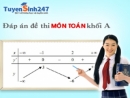 Đáp án 88Kinh Thể Thao, Casino Uy Tín đại học môn toán khối a năm 2013