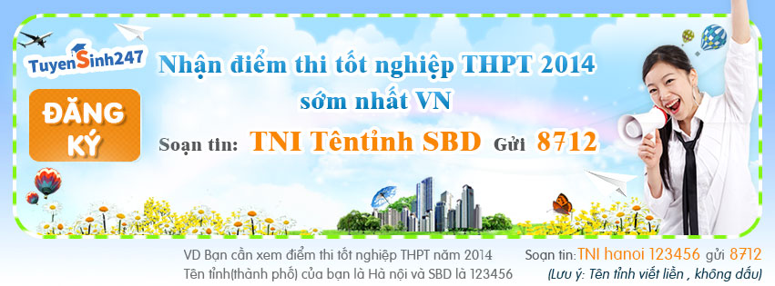 Xem diem thi tot nghiep thpt 63 tinh/Tp nam 2014 nhanh nhat