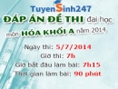 Đáp án 88Kinh Thể Thao, Casino Uy Tín môn Hóa khối A năm 2014
