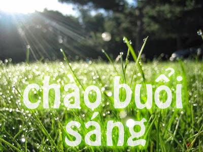 Nhung loi chuc buoi sang lang man va ngot ngao nhat cho nguoi yeu