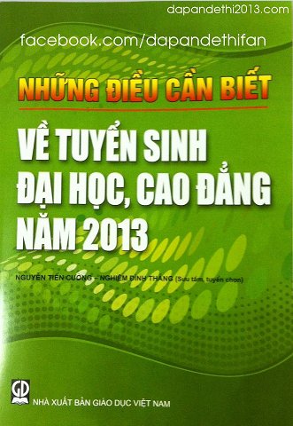 Cuon nhung dieu can biet ve tuyen sinh nam 2013