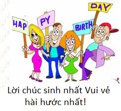 Loi chuc sinh nhat hai huoc vui nhon khong dung hang