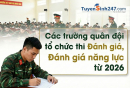 Các trường quân đội dự kiến tổ chức thi Đánh giá năng lực?