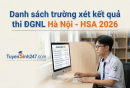 Danh sách trường xét kết quả thi 88Kinhcom Casino Chính Thức - HSA 2026