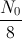 \frac{N_{0}}{8}