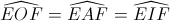 \widehat{EOF}=\widehat{EAF}=\widehat{EIF}