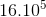 16. 10^{5}
