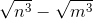 \sqrt{n^{3}}-\sqrt{m^{3}}