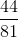 \frac{44}{81}