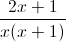 \frac{2x+1}{x(x+1)}