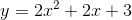 y=2x^{2}+2x+3